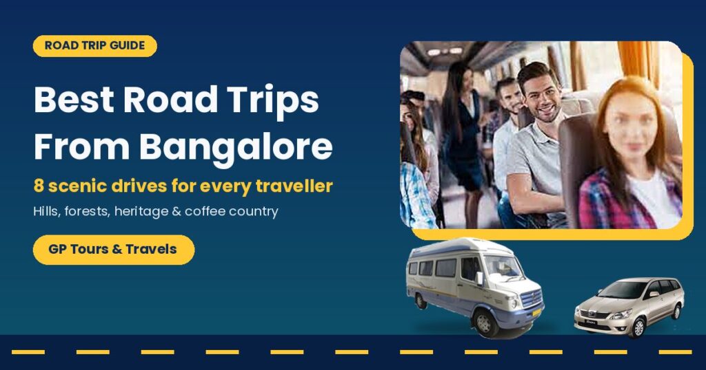 Best road trips from Bangalore with GP Tours & Travels: smiling passengers on a group journey with a Tempo Traveller and Innova